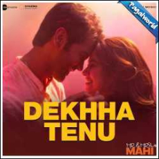 Dekha Tenu Pehli Pehli Baar Ve Mp3